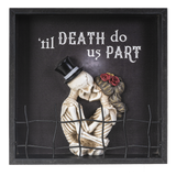 TIL DEATH DO US PART WALL PLAQUE C/6