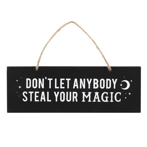 DON'T LET ANYONE STEAL YOUR MAGIC SIGN C/144